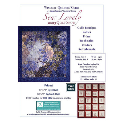 Windsor Quilters' Guild Sew Lovely 2023 Quilt Show: May 5-6, 2023