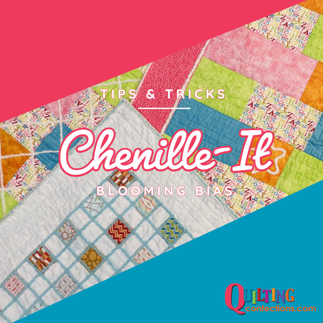 Use Chenille-It to Bind Your Next Quilt!