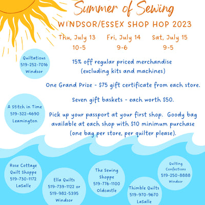 Summer of Sewing Windsor/Essex Shop Hop: July 13-15, 2023