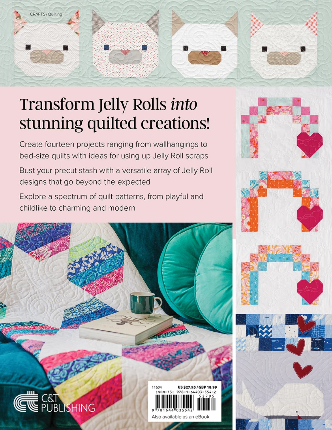 Not Your Typical Jelly Roll Quilt Book